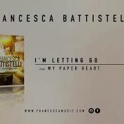 Im Letting Go Francesca Battistelli