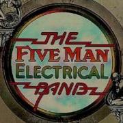 The Five Man Electrical Band We Play Rock N Roll