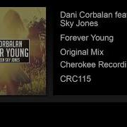 Forever Young Feat Maureen Sky Jones Dani Corbalan