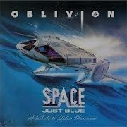 Oblivion Just Blue Space Spacesynth 2017 Version