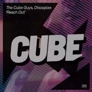 The Cube Guys Discoplex Reach Out Original Mix