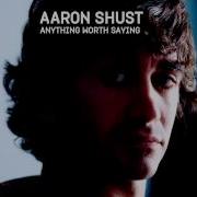 More Wonderful Aaron Shust