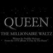 Queen The Millioner Waltz Remastered