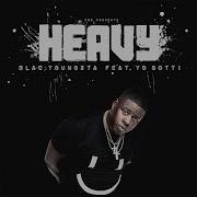 Heavy Blac Youngsta Feat Yo Gotti Yo Gotti