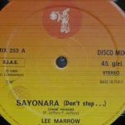 Lee Marrow Sayonara Slowed