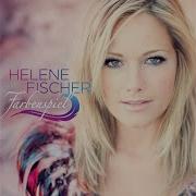 Helene Fischer Unser Tag