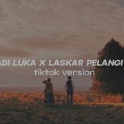 Resah Jadi Luka X Laskar