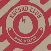 Mind Melter Record Club