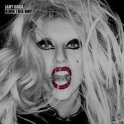 Bad Kids Lady Gaga