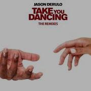 Jason Derulo Take You Dancing R3Hab Remix