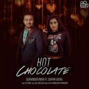 Hot Chocolate Feat Shipra Goyal