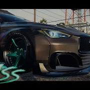 Cryjaxx Omg Bass Boosted Nfs Infiniti Q60 S Cinematic