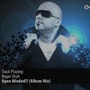 Openminded Roger Shah