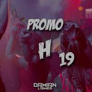 Promo Tecnica 19 Dj Damian Laimes