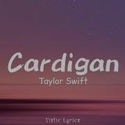 Taylor Swift Cardigan Slowed