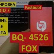 Разблокировка Аккаунта Google Bq 4526 Fox Frp Google Account Bq 4526 Fox