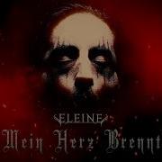 Eleine Mein Herz Brennt Official Video