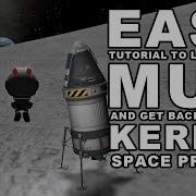 Ksp Made Easy How To Land On The Mun Kerbal Space Program Tutorial