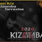 Kizomba Mix 2020