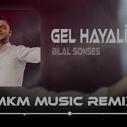 Gel Hayalim Remix