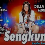 Della Monica Sengkuni Mp3