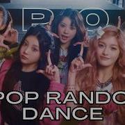 Kpop Random Dance New 2024 Break