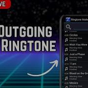 Outgoing Call Ringtone