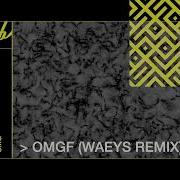 Omgf Waeys Remix Smg