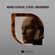 Unknowns Etayo Manu Cerasa Siren