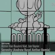 Serenity Feat Jan Vayne Andrew Rayel Aether Remix Armin Van Buuren Jan Vayne