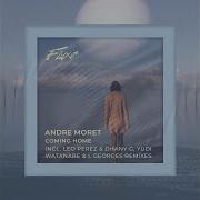 Andre Moret Coming Home Fluxo