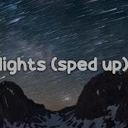 Lights Elie Goulding Speed Remix