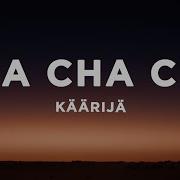 Cha Cha Lyrics