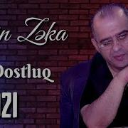 Elcin Zeka Esl Dostluq 2021 Official Audio