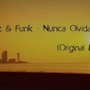 Schwarz Nunca Olvidare Original Mix