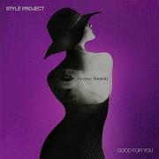 Good For You Krister Remix Style Project