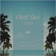 Tropical Melody Chill Out Ibiza Chill Chill Out 2019