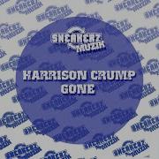 Gone Crump Hump Mix Harrison Crump