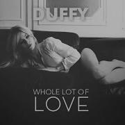 Legend Soundtrack Duffy Whole Lot Of Love