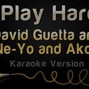 Play Hard Karaoke Version