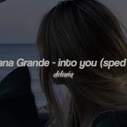 Into You Tik Tok Remix Ariana Grande