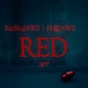 Baishajaws Red