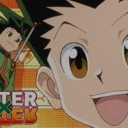 Opening Hunter X Hunter