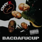 Onyx Backdafuckup