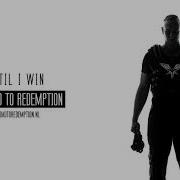 Until I Win Radical Redemption