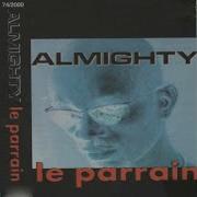 Le Parrain Intro Almighty