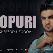 Sherzod Uzoqov Popuri