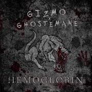 Gizmo X Ghostemane Hemoglobin Prod Dedlight