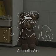 Omg Acapella Newjeans