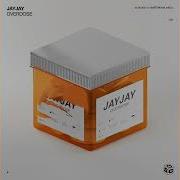 Jay Jay Overdose Extended Mix